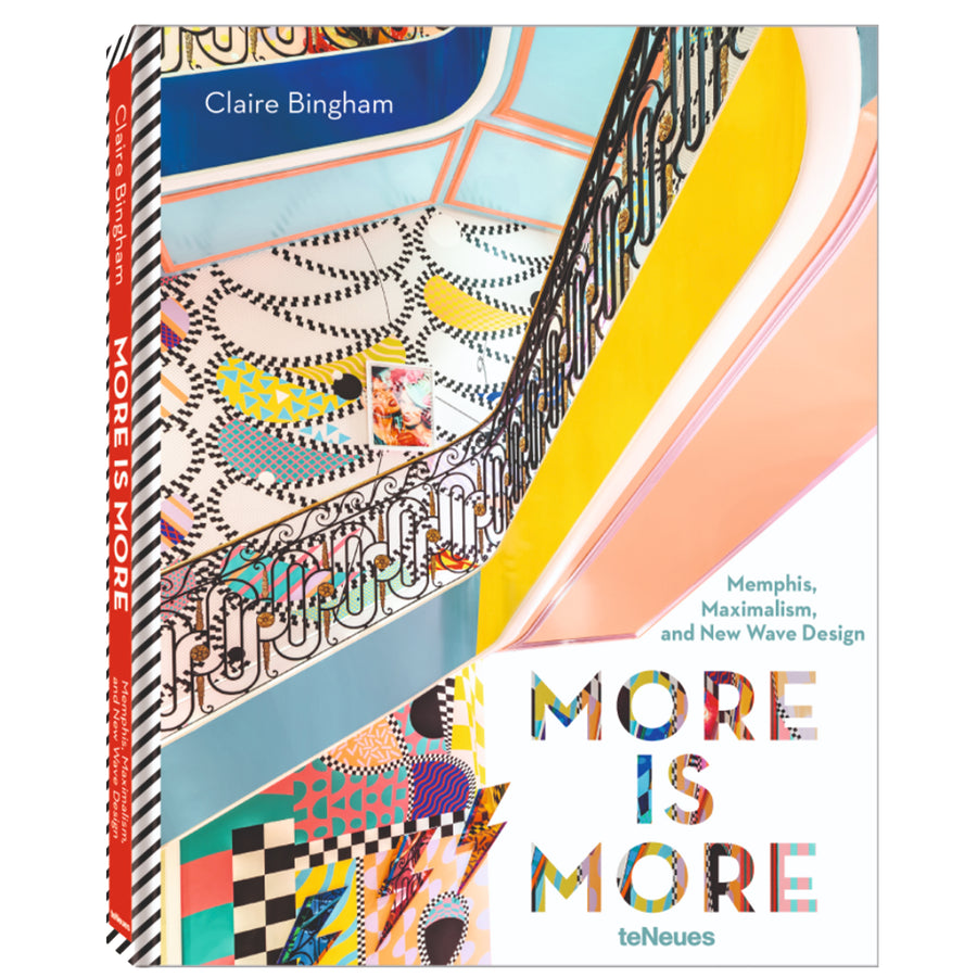More Is More, by Claire Bingham (TeNeues)